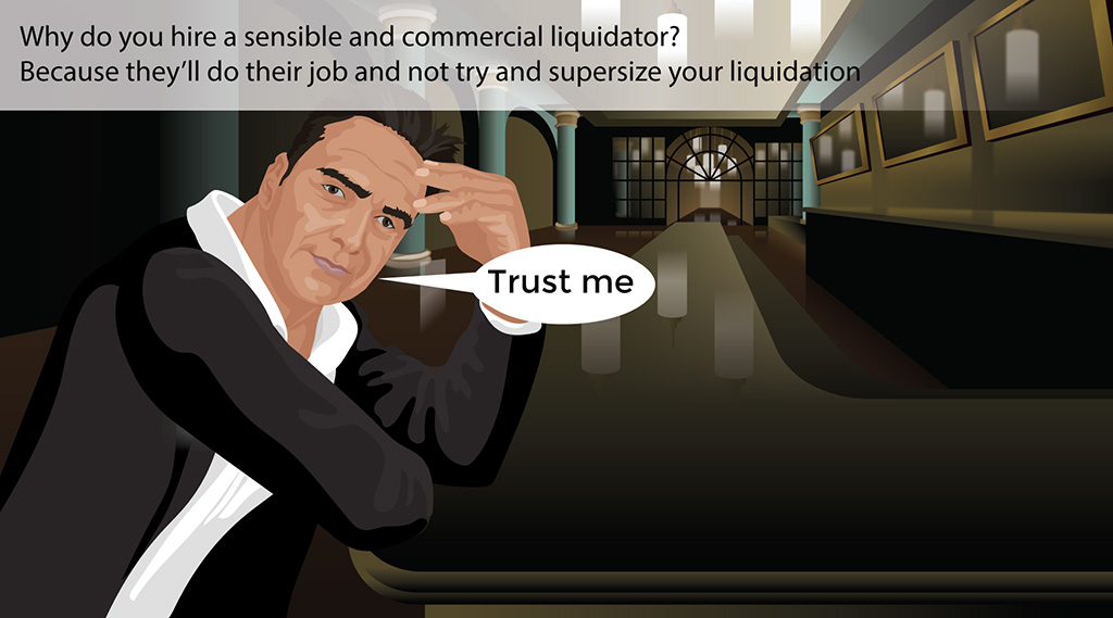 Hire a sensible and commercial liquidator